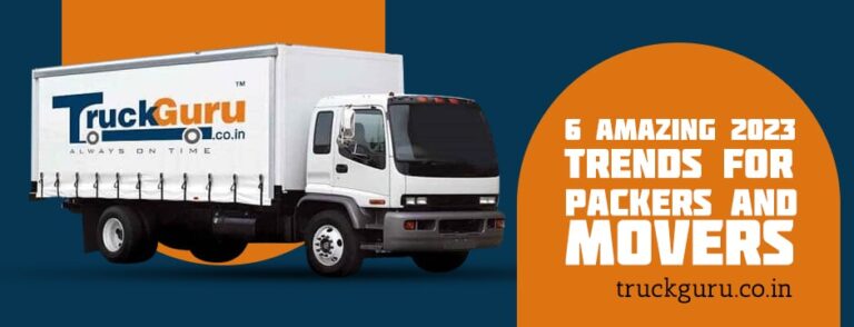 6 Amazing 2023 Trends For Packers And Movers min 768x294