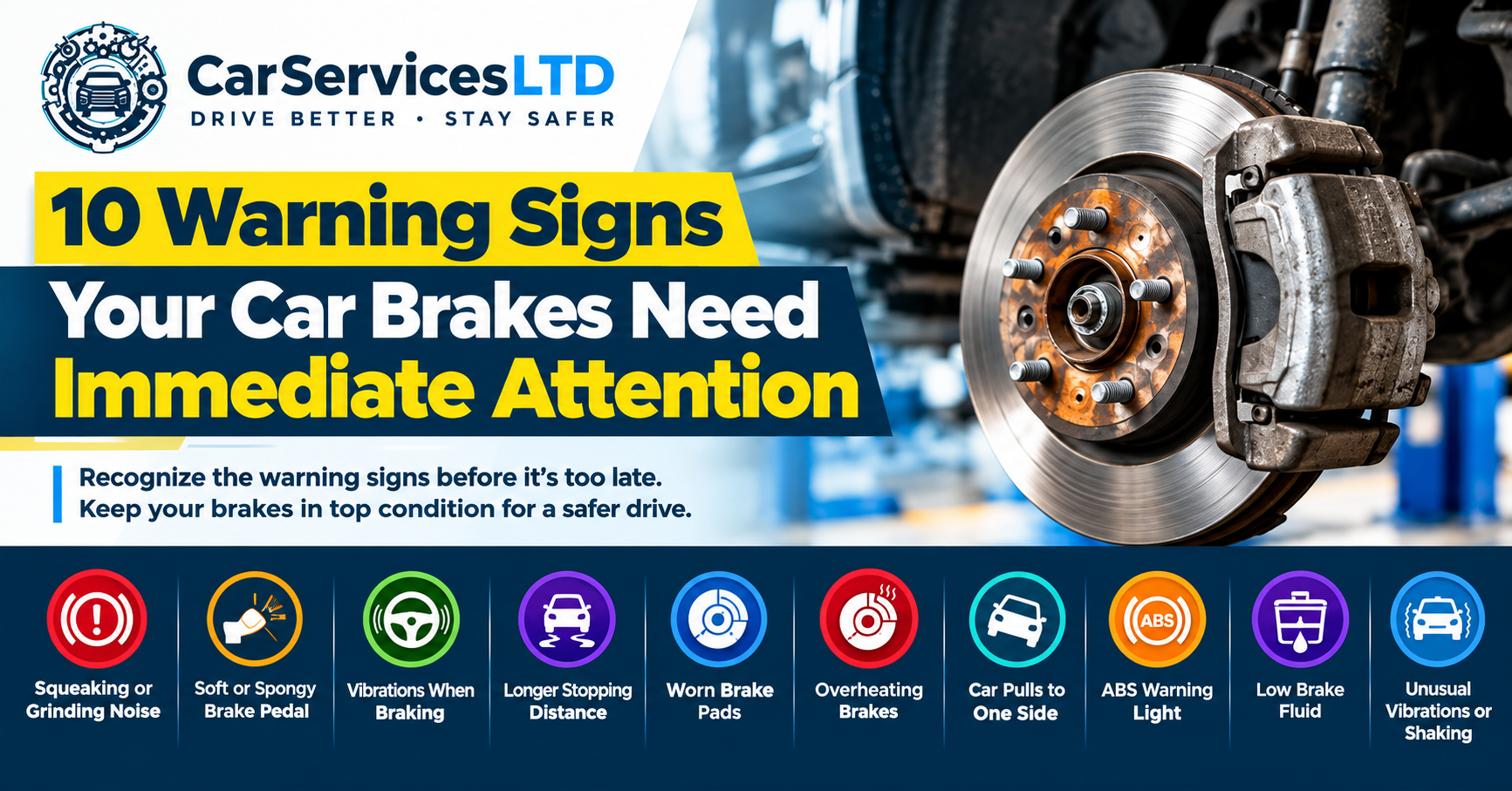 10 Warning Signs Your Car Brakes Need Immediate Attention
