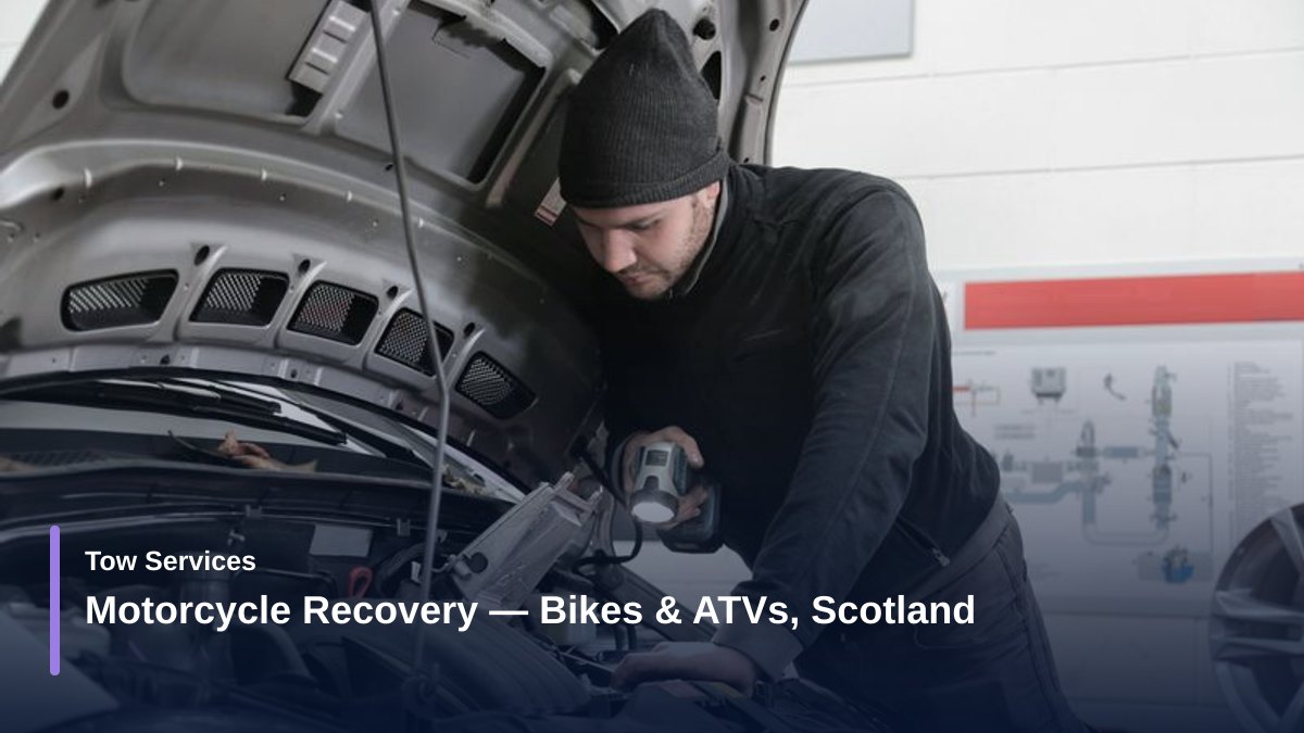 Motorcycle Recovery — Bikes & ATVs, Scotland
